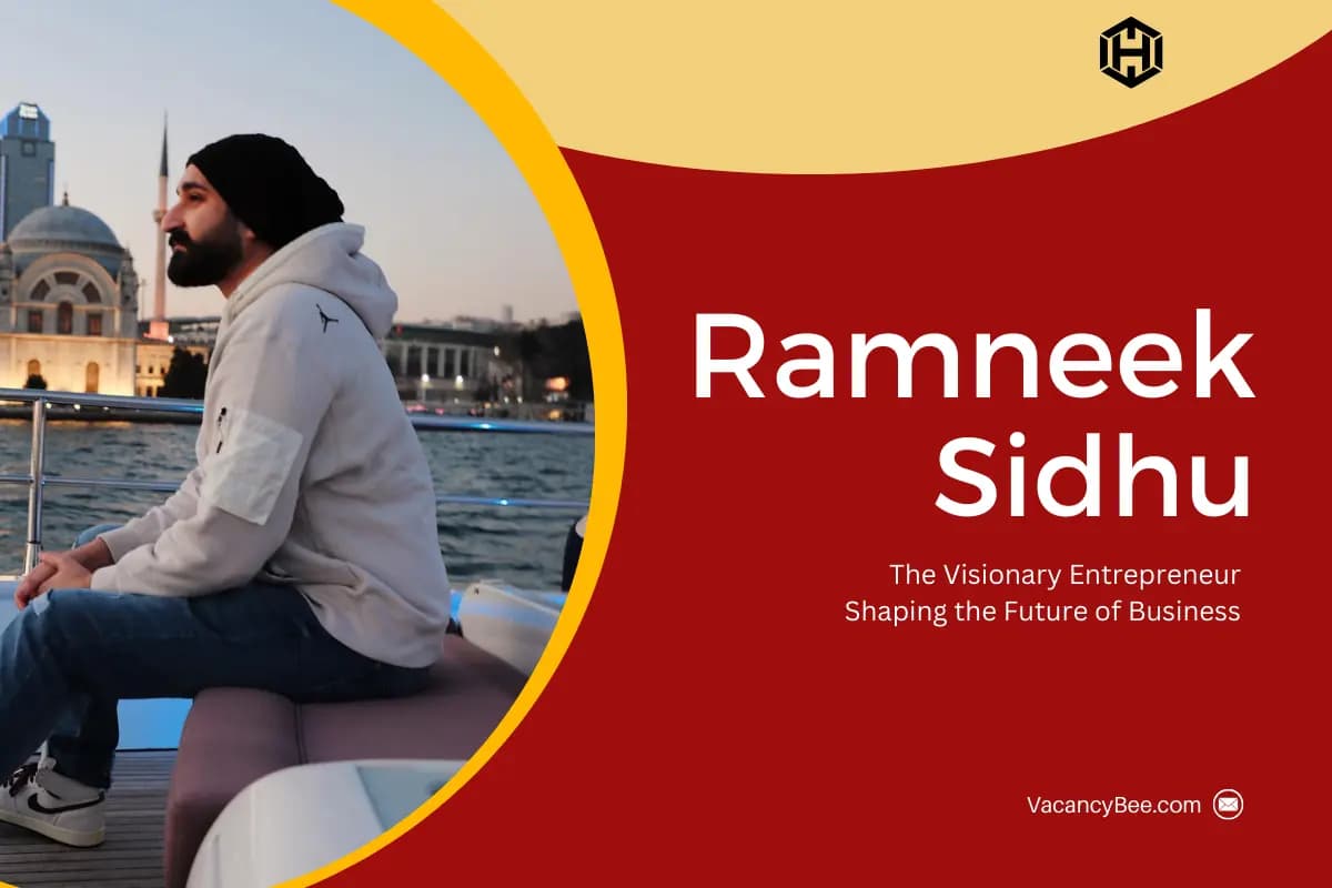 Ramneek Sidhu: The Visionary Entrepreneur Shaping the Future of Business