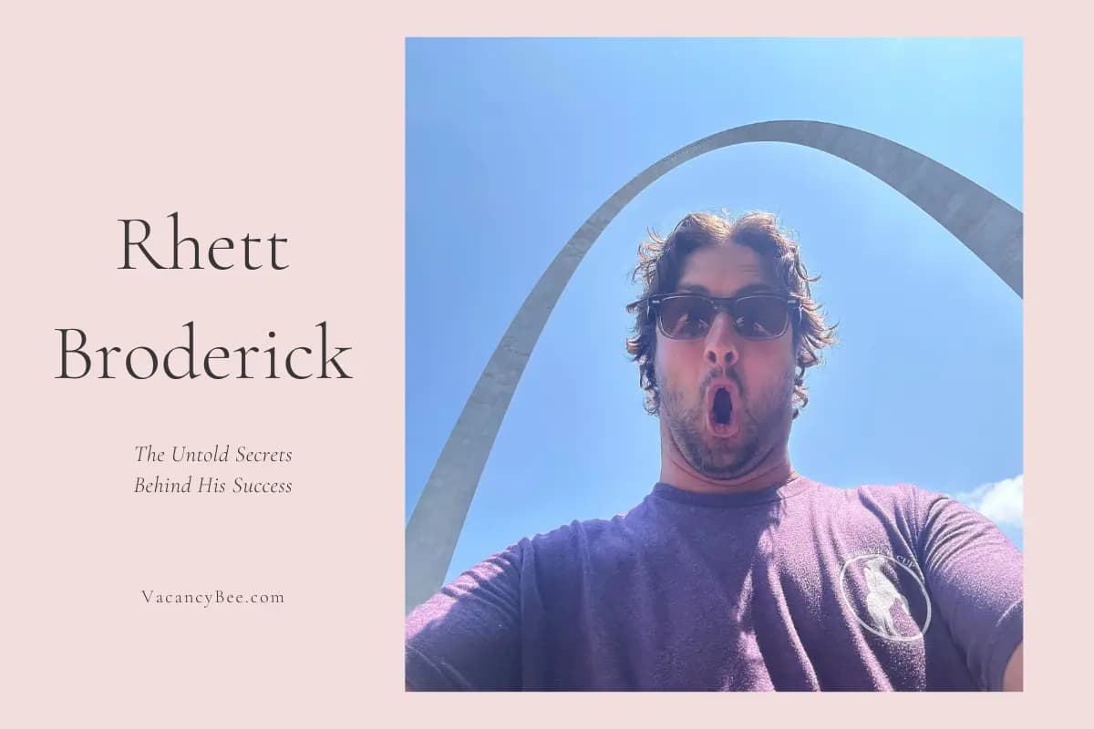 Rhett Broderick: The Untold Secrets Behind His Success