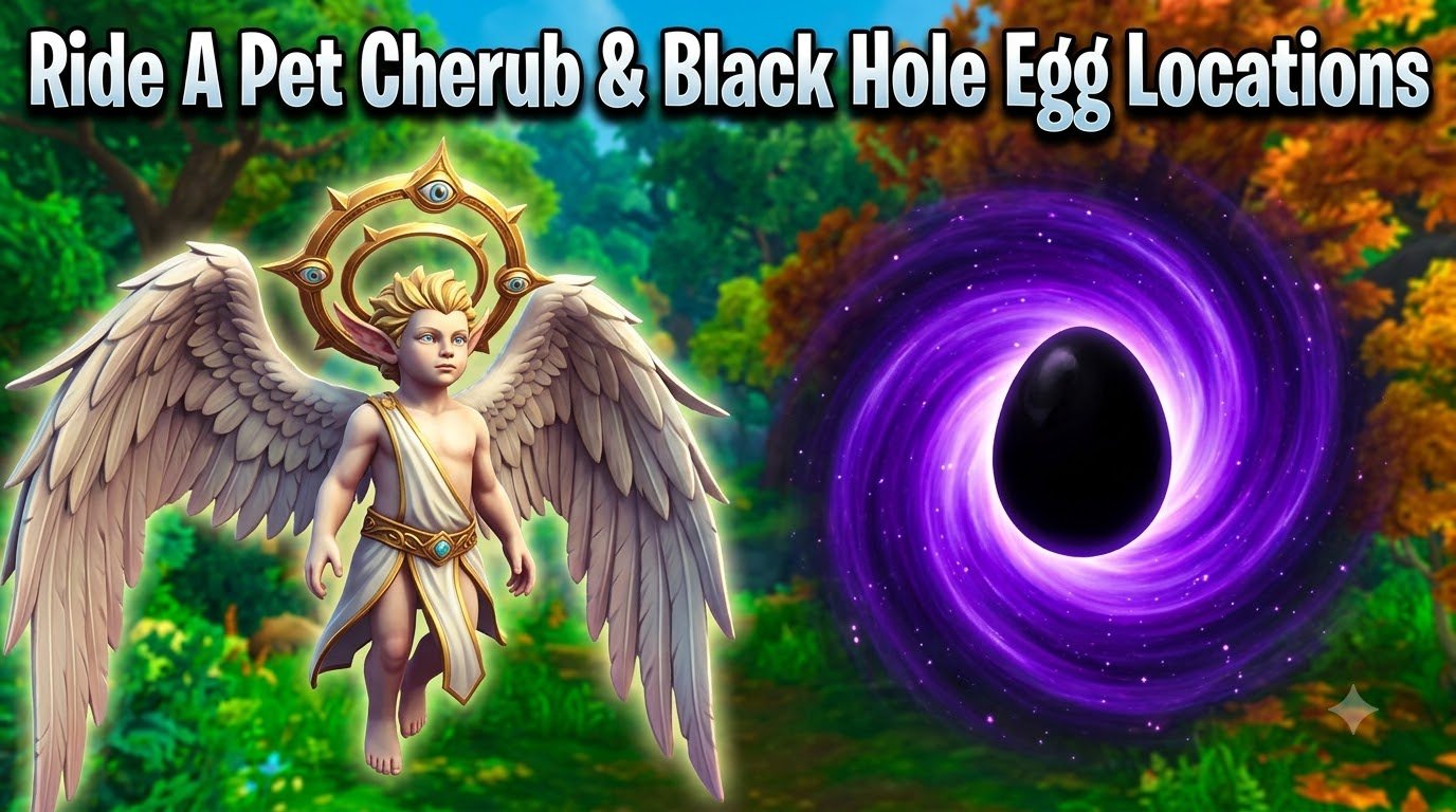 Ride A Pet Cherub & Black Hole Egg Locations