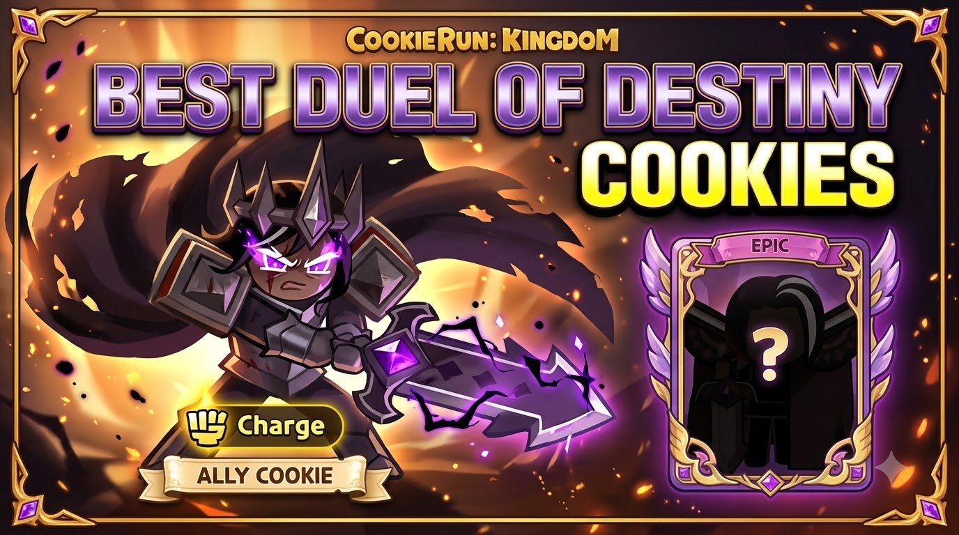 Cookie Run Kingdom Best Cookies to Pick in Duel of Destiny